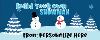 Build Your Own Snowman Kit (Personalized)