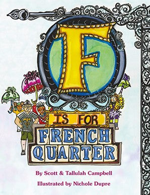 F Is For French Quarter