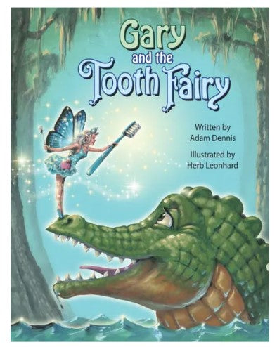 Gary And The Tooth Fairy