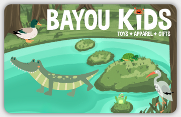Bayou Kids e-Gift Card - 0