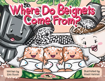 Where Do Beignets Come From? (Board Book)