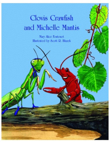 Clovis Crawfish & Michelle Mantis