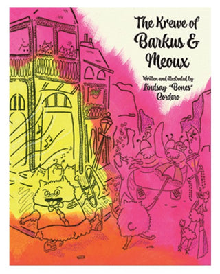 Krewe Of Barkus And Meoux, The
