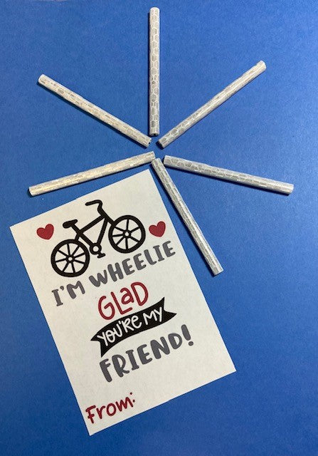 Valentine: Wheelie Glad We're Friends